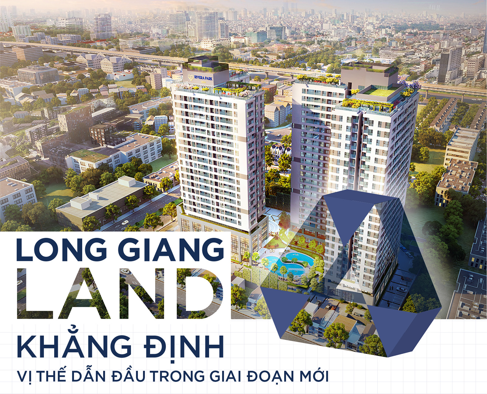 Long Giang Land: Heart – Strength to become a professional real estate developer